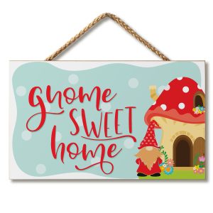 Hanging Sign - Gnome Sweet Home