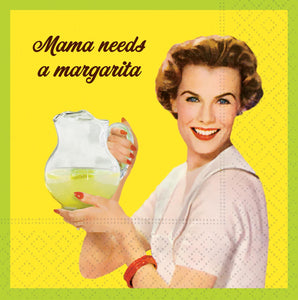 Mama Needs a Margarita Napkin - Beverage