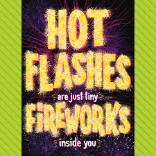 Card - AP/Birthday - Hot Flashes and Fireworks